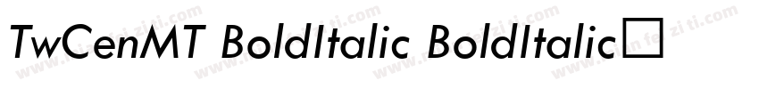 TwCenMT BoldItalic BoldItalic◆字体转换